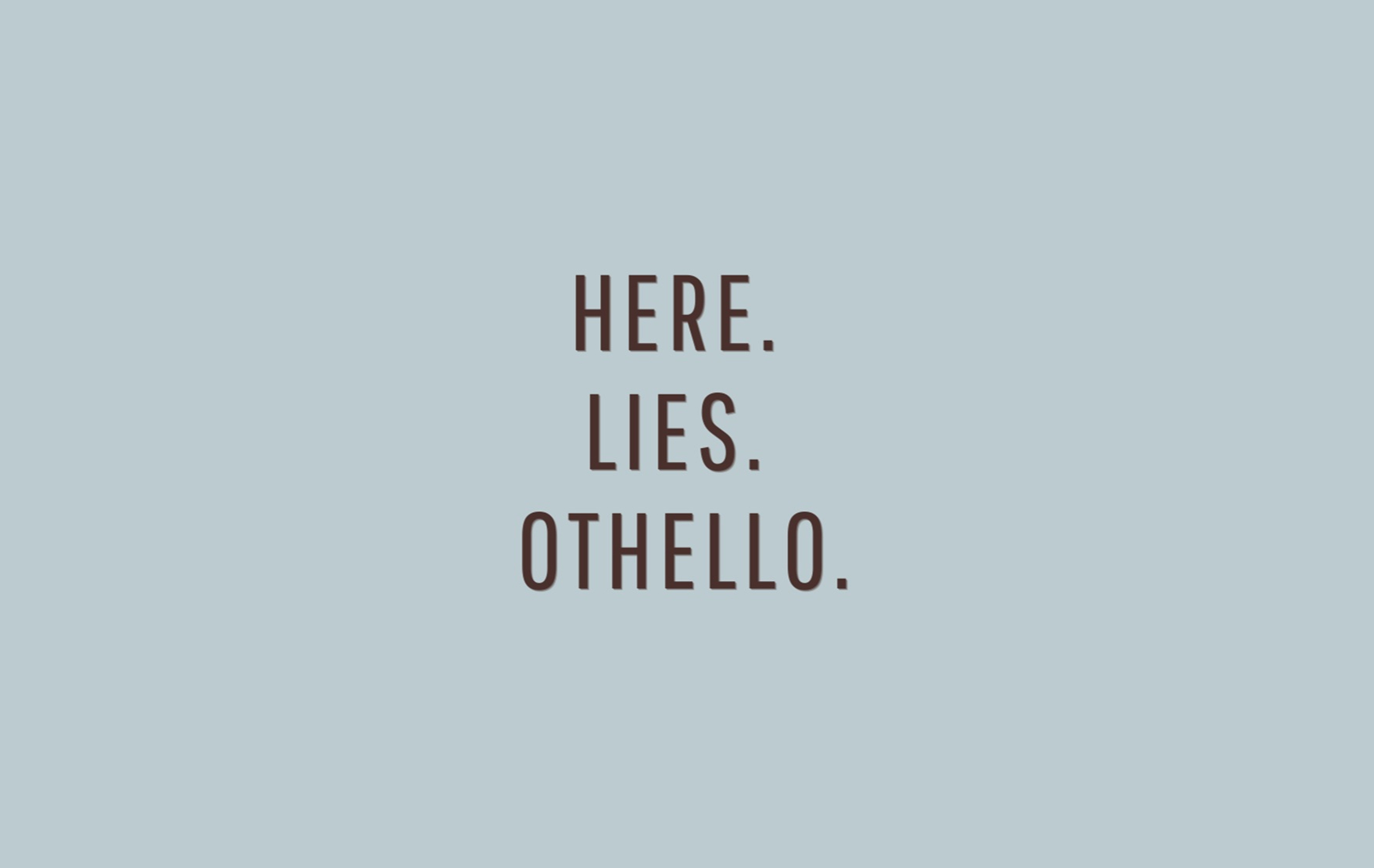 Serge Bulat - Here Lies Othello